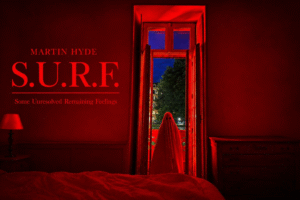 S.U.R.F Martin Hyde Arcadia x Joy de Rouvre